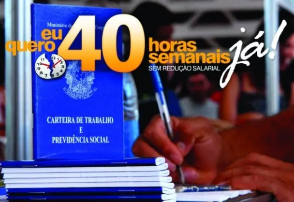 imagem de carteira de trabalho. Escrito eu quero 40 horas semanais já sem redução do salário