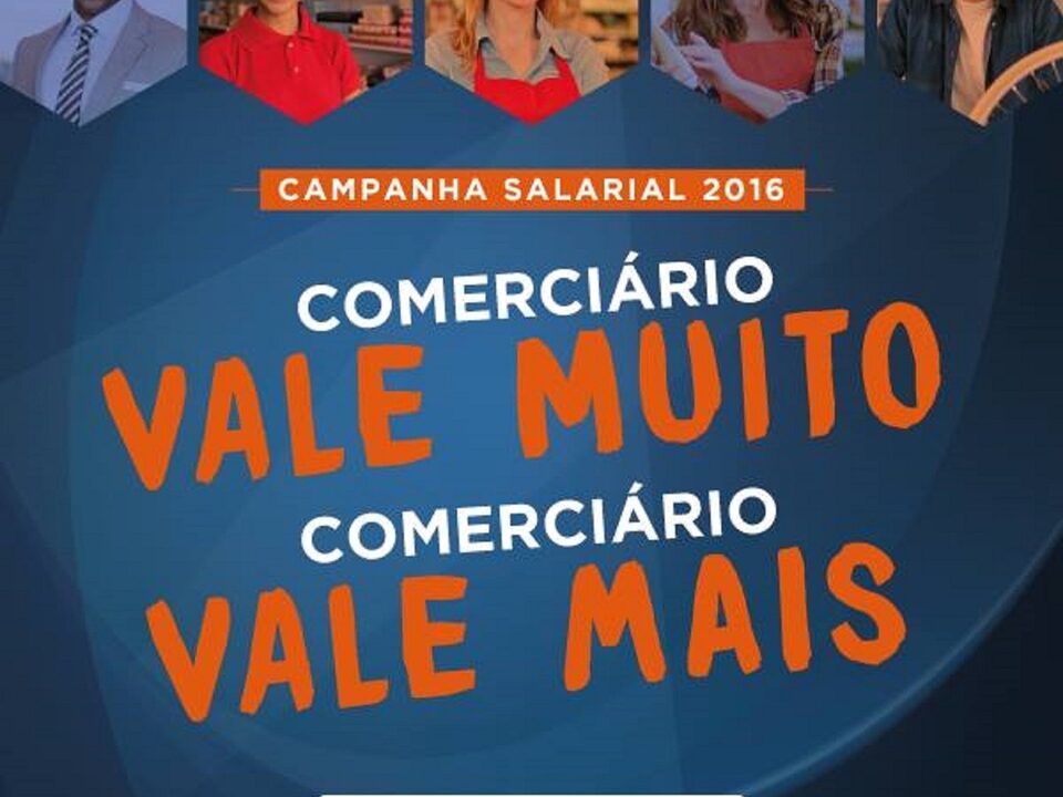 Imagem de cinco hexágonos com busto de jovens dentro. Texto: campanha salarial 2016, comerciário vale muito, comerciário vale mais.